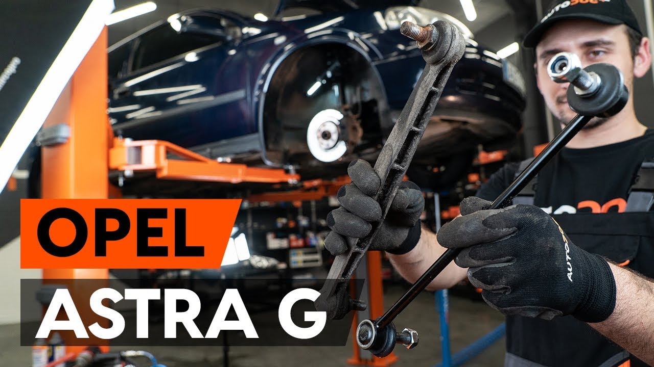 Cómo cambiar: bieletas de suspensión de la parte delantera - Opel Astra G F48 | Guía de sustitución