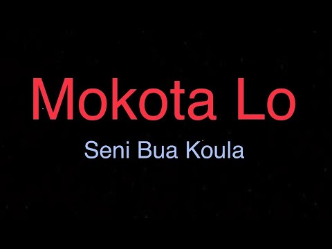 Sigidrigi - Mokota Lo - Seni Bua Koula