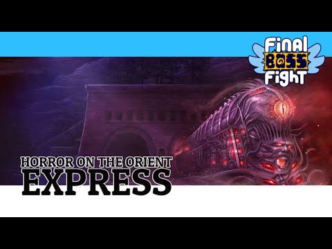 Call of Cthulhu: Horror on the Orient Express Episode 7
