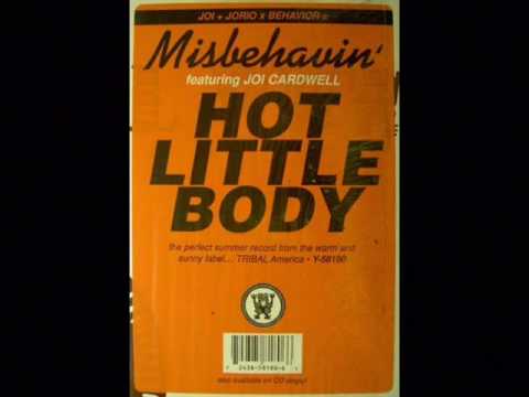 Hot Little Body - Misbehavin'  Feat. Joi Cardwell