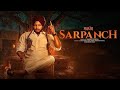 Sarpanch Full Movie Punjabi Film Dev Kharoud Jasmin Bajwa Gurbaaz Singh Sarbjit Cheema
