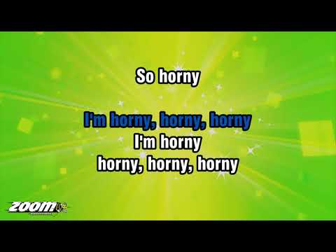 Mousse T Vs. Hot 'N' Juicy - Horny - Karaoke Version from Zoom Karaoke