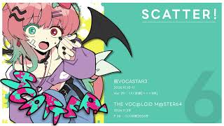 【コンピ】SCATTER！【作った】