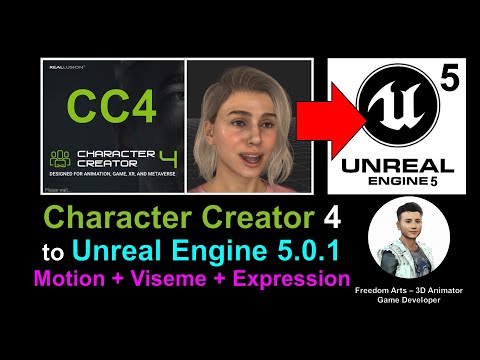Character Creator 4 Avatar to Unreal Engine 5.0.1 with Motion + Facial + Viseme Lip Sync - Tutorial