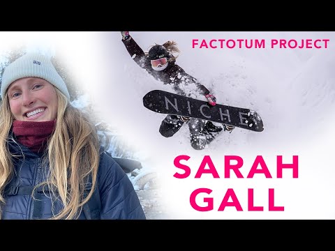 Factotum Project - Sarah Gall Snowboard Film Segment