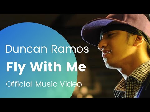 Duncan Ramos - Fly With Me (Official Music Video)