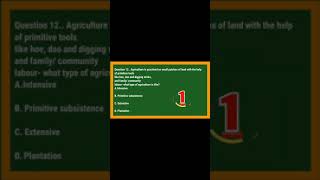 Class-10,Social Science-Chapter-4 ,Agriculture-Geography-Question-12