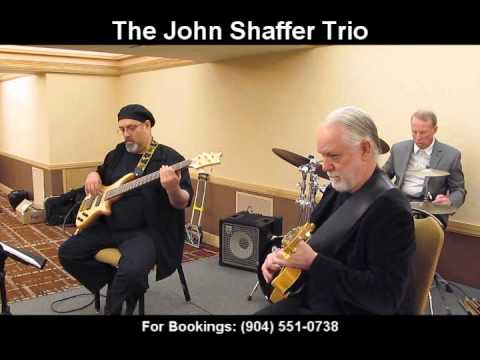 The John Shaffer Trio
