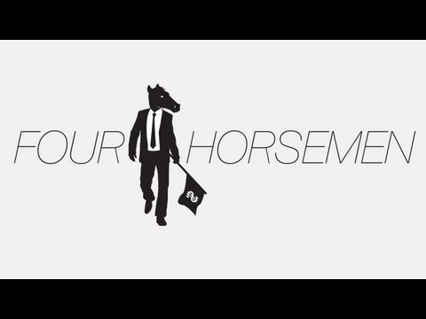 , title : 'Four Horsemen - Feature Documentary - Official Version'