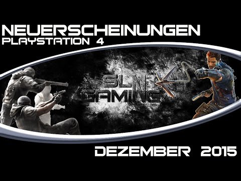 Neue Spiele PS4 Dezember 2015 - Neuerscheinungen [HD] [deutsch/german]