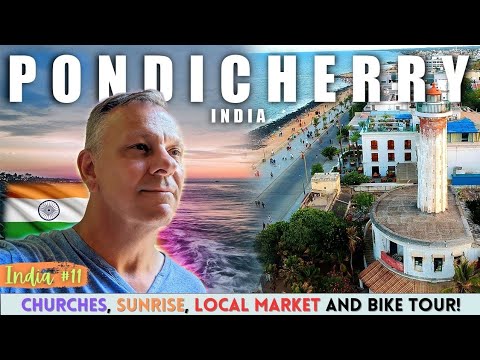 Your guide to the Southeastern coastal town of Pondicherry!
