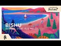 Bishu - Be Cool (feat. Rue Melo) [Monstercat Release]