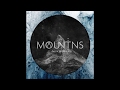 MOUNTAINS Dust In The Glare New Full Album 2017