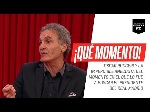 La imperdible anécdota de Oscar #Ruggeri cuando lo fue a buscar el presidente del #RealMadrid