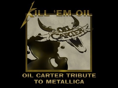 Oil Carter ( Kill'em Oil) - Metal Militia (Metallica cover)