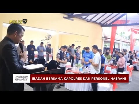 PRESISI UPDATE: SUASANA HANGAT IBADAH BERSAMA KAPOLRES LABUHAN BATU  20/04/2025 16.00