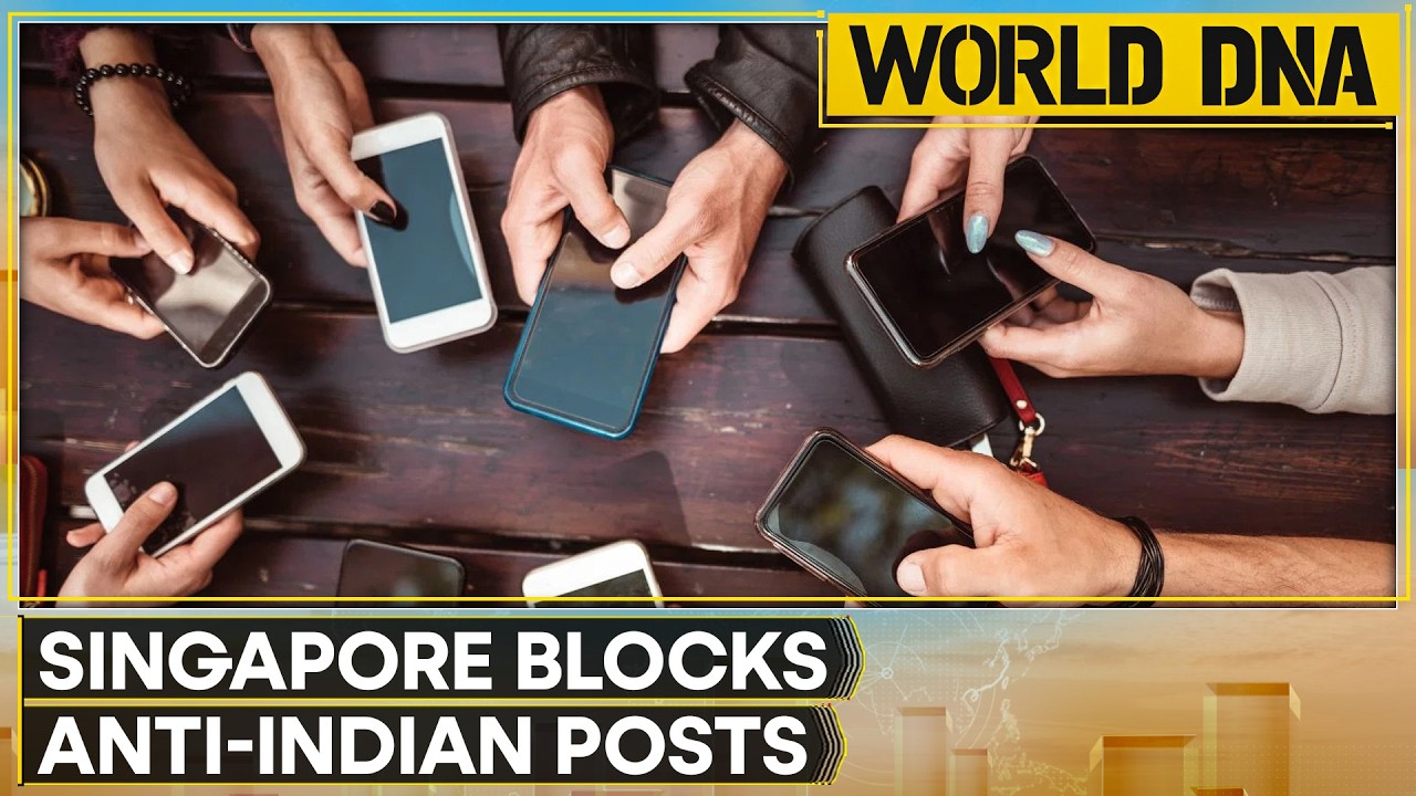 Singapore Govt Blocks China-Linked Xenophobic Posts Against Indians | World DNA News