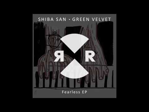 Shiba San & Green Velvet - Chance