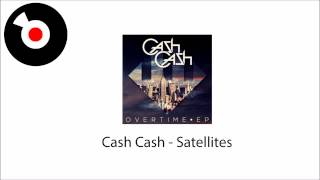 Cash Cash -- Satellites (Extended Mix)