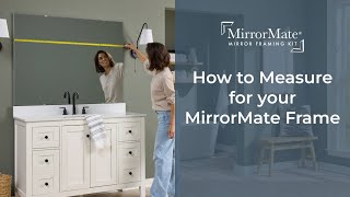 How to Measure Your Mirror for a MirrorMate Frame | Easy DIY Bathroom Upgrade