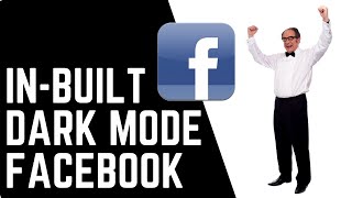 How To Enable Dark Mode On Facebook (New 2020 Update)