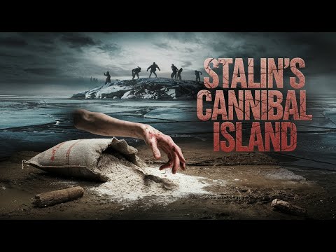 Stalin's Cannibal Island The Forgotten Horror of Nazino