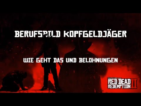 Red Dead Redemption 2 Online - Wie wird man Kopfgeldjäger + Belohnungen | Guide