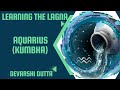 Learning The Lagna AQUARIUS Kumbha Devarshi Dutta How Vedic Astrology Works