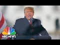 Trump Encourages Those At His Rally To March To The Capitol | NBC News NOW Trump Encourages Those At His Rally To March To The Capitol | NBC News NOW
