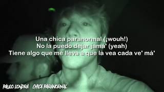 Paulo Londra - Chica Paranormal (LETRA+VIDEO OFFICIAL) 🔥SONG LYRICS🔥
