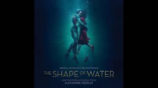 Alexandre Desplat - The Shape of Water - (The Shape of Water, 2017)