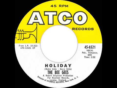 1967 HITS ARCHIVE: Holiday - Bee Gees (mono 45)