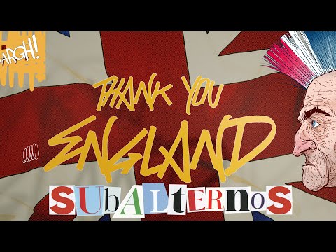 Subalternos - Thank You England (Lyric Vídeo)
