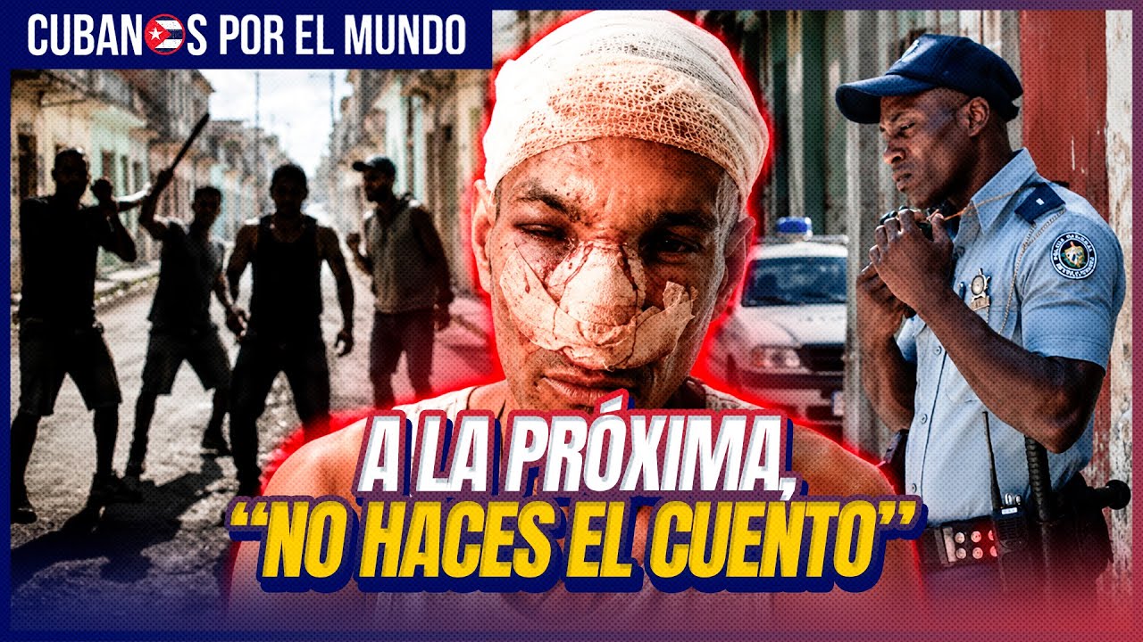 Opositor cubano Pablo Morales denuncia brutal golpiza en La Habana