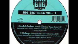 Voices Of Faith - Somebody Say yeah (Angel Moraes remix).wmv