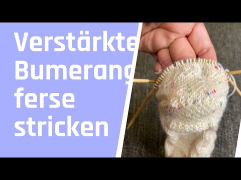 Knitting a reinforced boomerang heel