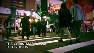 The Christmas Bossa (Tapei version) - Johnny Lau