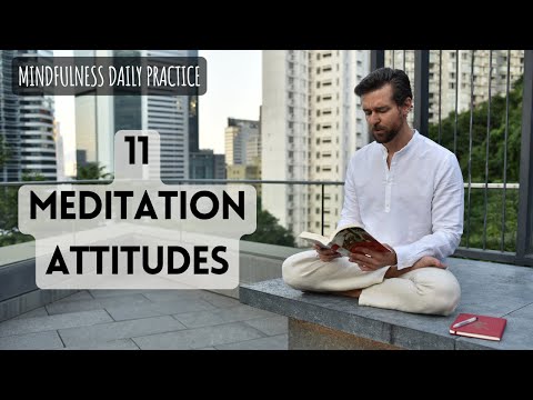 11 Meditation Attitudes