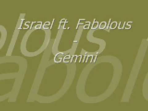 Israel ft. Fabolous - Gemini