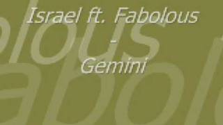 Israel ft. Fabolous - Gemini