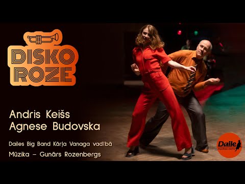 DISKO ROZE - Gunārs Rozenbergs | Agnese Budovska | Andris Keišs | Dailes Bigbends