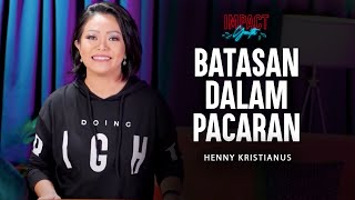 Download lagu Batasan Dalam Pacaran | Henny Kristianus mp3 Download lagu Batasan Dalam Pacaran | Henny Kristianus mp3