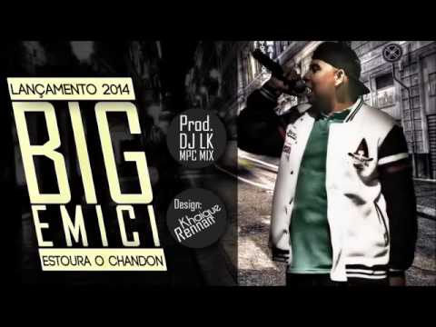 Mc Big SP - Estora o Chandon ((LANÇAMENTO 2014))