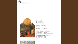 Handel: Messiah / Part 1 - &quot;And The Glory Of The Lord&quot;