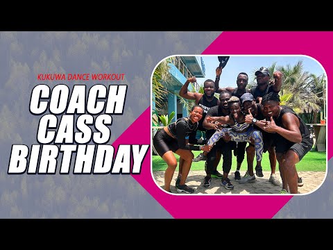 Kukuwa Africa Dance Workout: Coach Cass Birthday Celebration Class