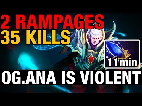 OG.ANA IS VIOLENT - 2 RAMPAGES - 35 KILLS - Dota 2