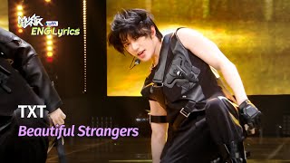 Download lagu [🌎ENG Lyrics] TXT (투바투) - Beautiful Strangers | KBS WORLD TV 250801 mp3