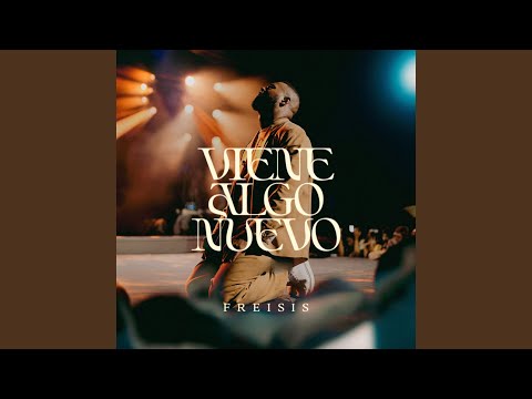 Viene Algo Nuevo (Live)