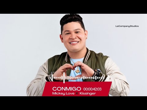 Mickey Love X Kissinger - Conmigo [ Acústico ]