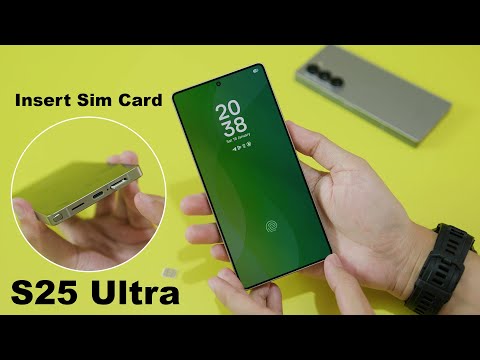 How to Insert Sim Card on Samsung Galaxy S25 Ultra